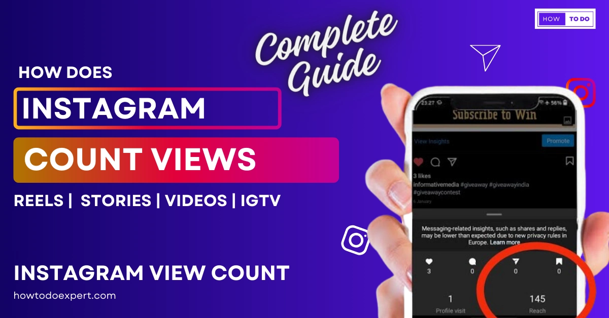 How Does Instagram Count Views on Reels, Stories, Videos, and Igtv?
