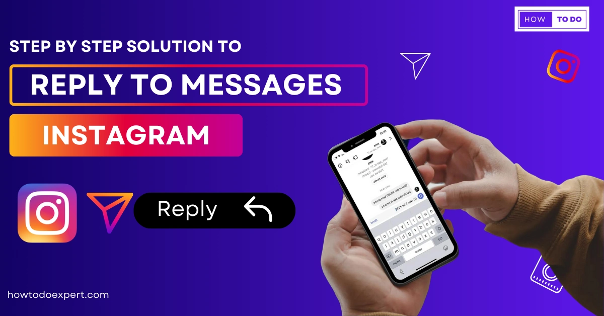 Why Can’t I Reply to Messages on Instagram? A Problem and Solution Guide