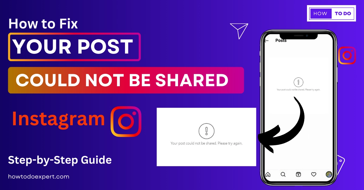 Instagram your post could not be shared