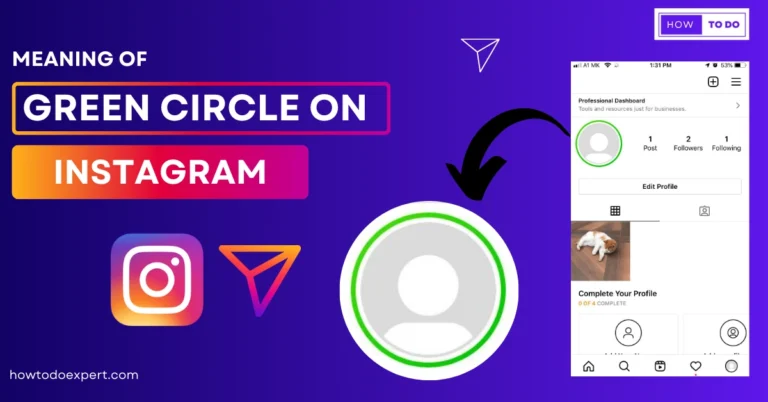 Meaning of Green Circle On Instagram