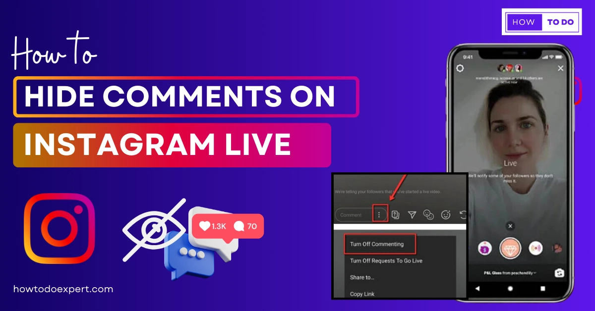 How to Hide Comments on Instagram Live – Complete Guide 2023